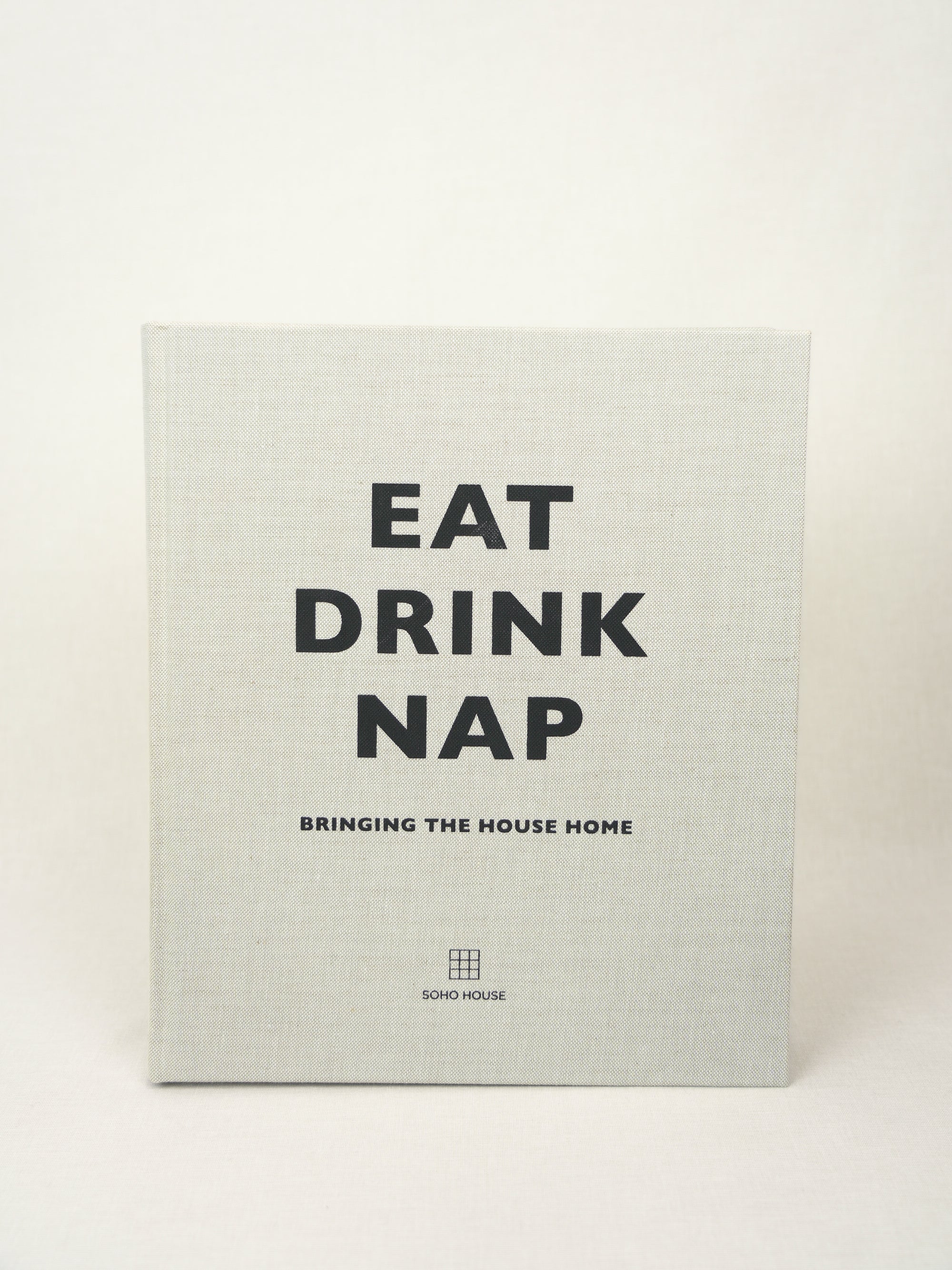 EAT DRINK NAP